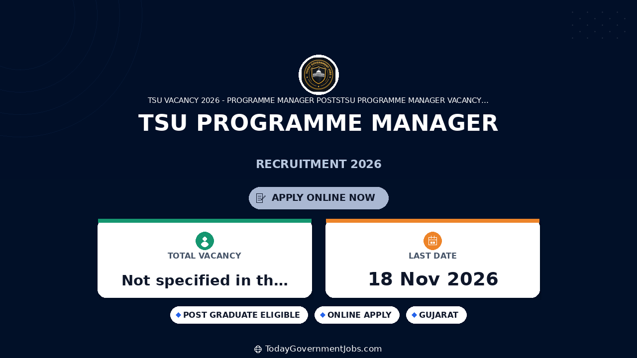 TSU Programme Manager Recruitment 2026 – Apply Online