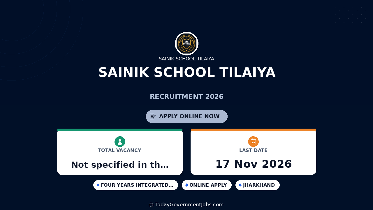 Sainik School Tilaiya Recruitment 2026: Apply Offline