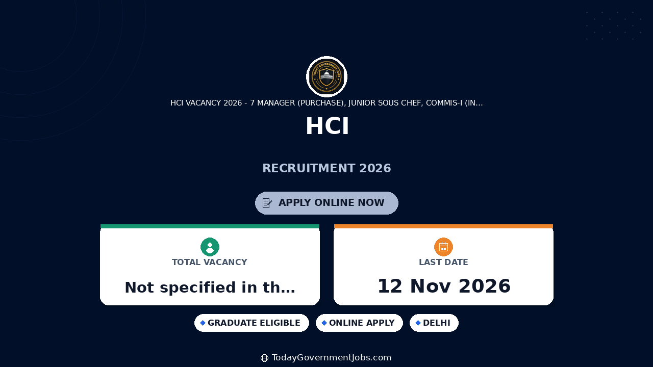 HCI Recruitment 2026: Walk-in for 7 Posts
