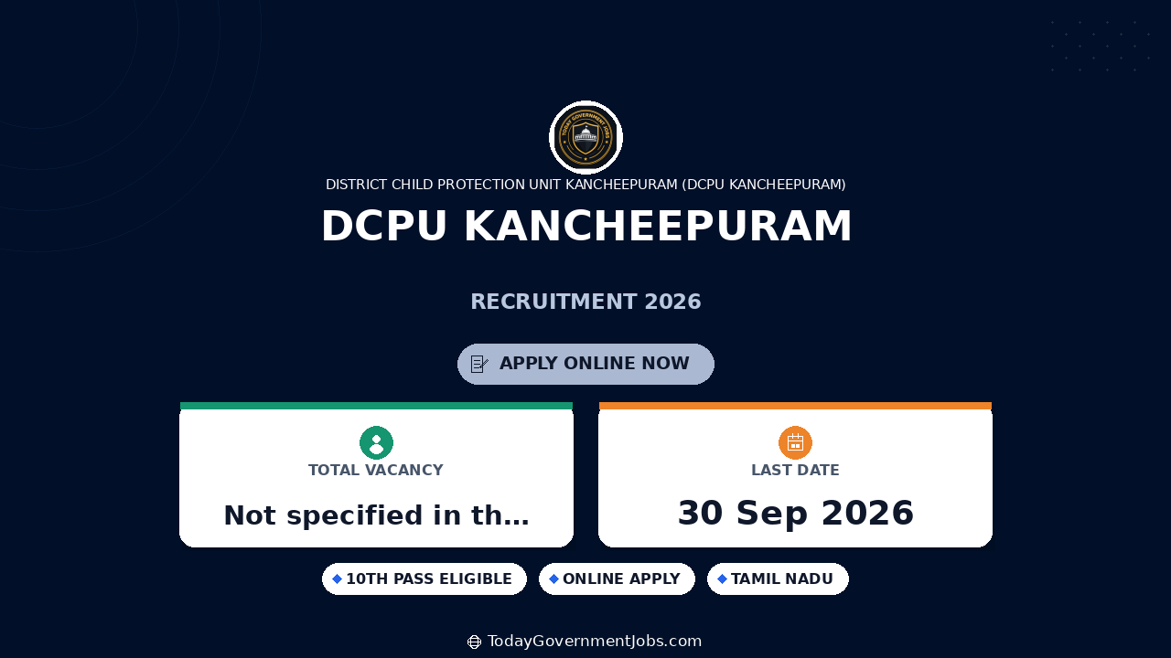 DCPU Kancheepuram Recruitment 2026: Apply Offline