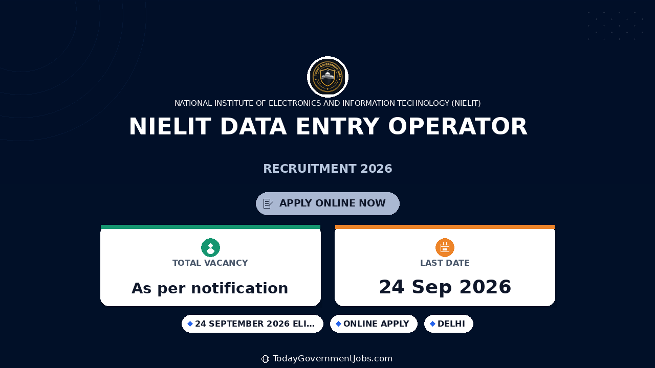 NIELIT Data Entry Operator Recruitment 2026: Apply