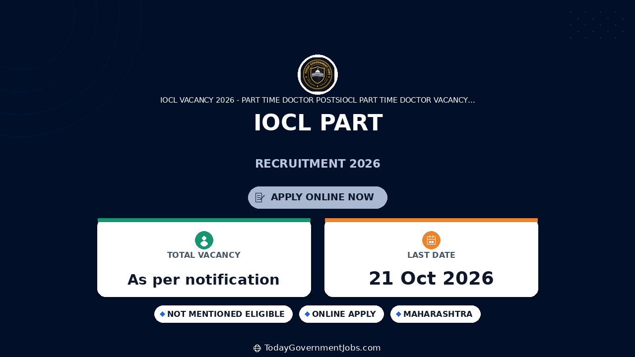 IOCL Part-Time Doctor Recruitment 2026: Apply Offline