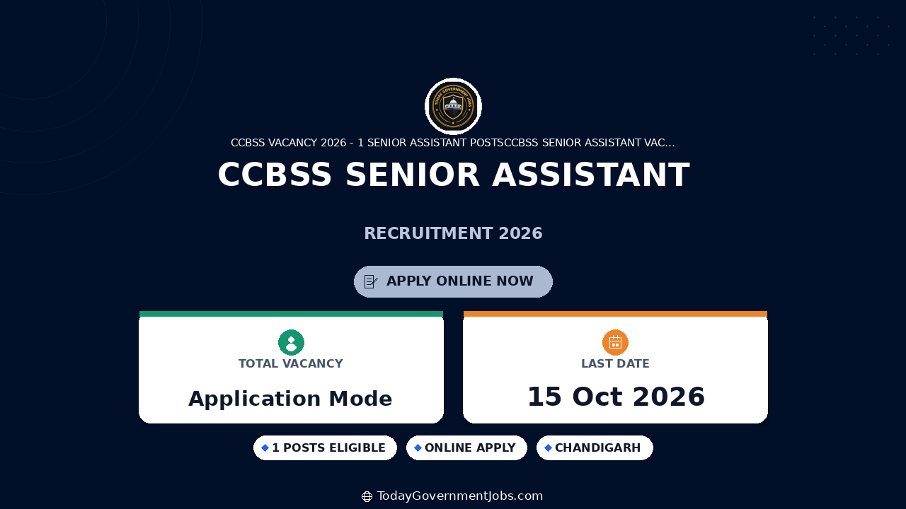 CCBSS Senior Assistant Recruitment 2026: Apply Offline