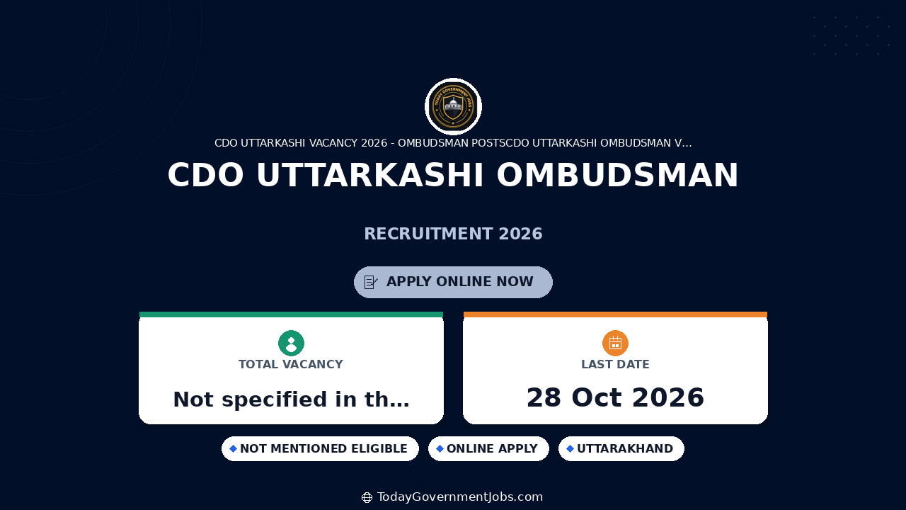 CDO Uttarkashi Ombudsman Recruitment 2026: Apply Offline