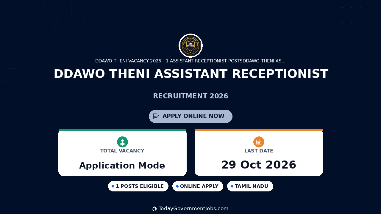 DDAWO Theni Assistant Receptionist Recruitment 2026