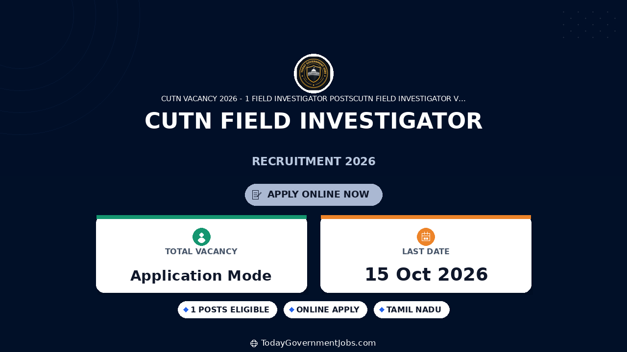 CUTN Field Investigator Recruitment 2026: Apply by Oct
