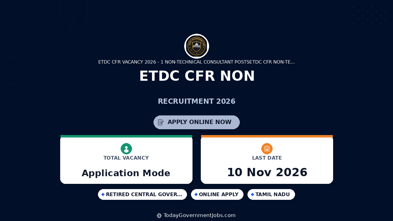ETDC CFR Non-Technical Consultant Vacancy 2026