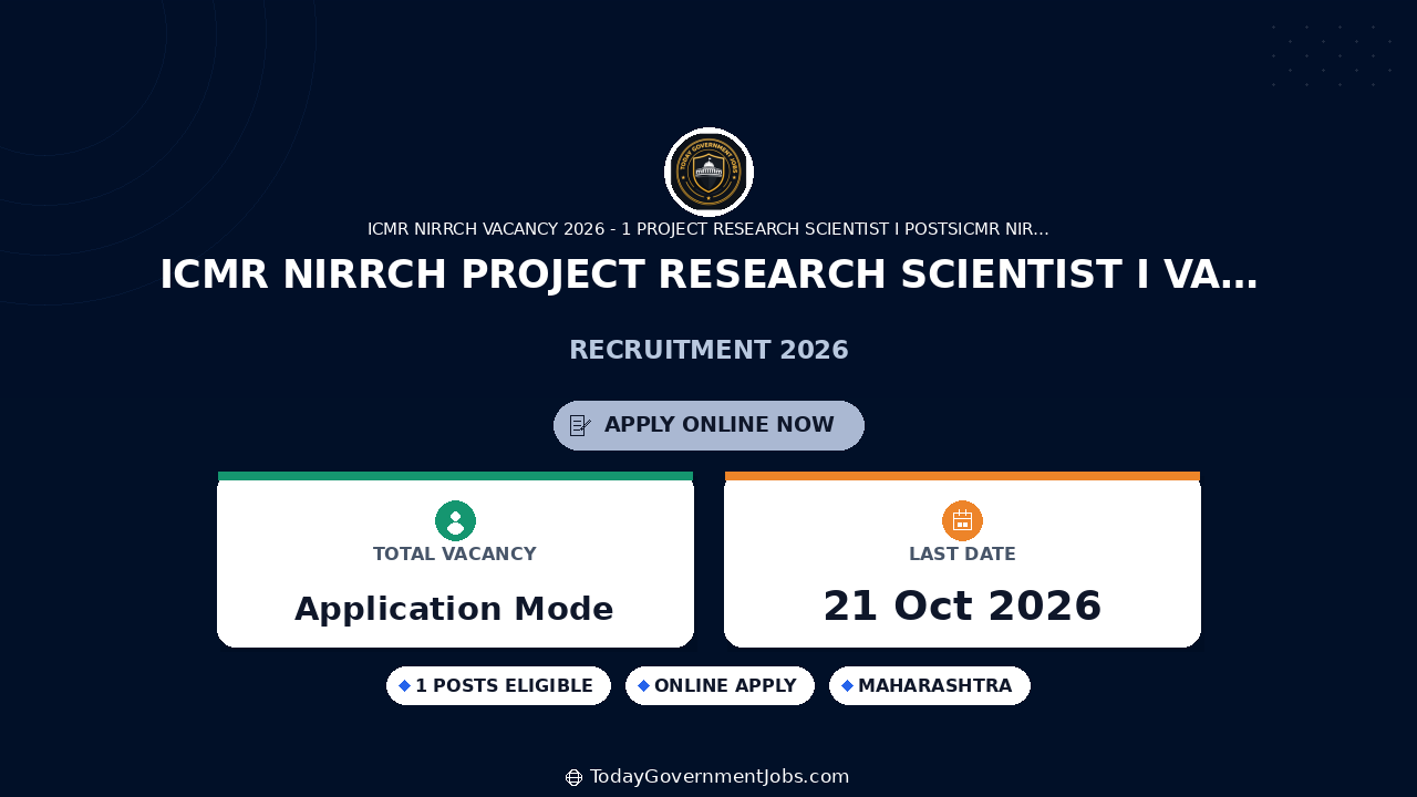 ICMR NIRRCH Project Research Scientist I Vacancy 2026