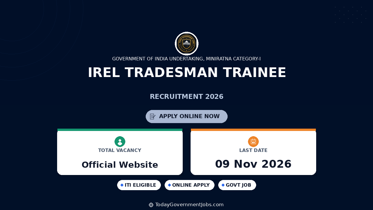 IREL Tradesman Trainee Recruitment 2026: 131 Posts